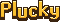Plucky